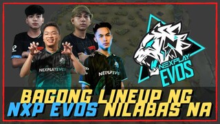 BAGONG LINEUP NG NEXPLAY EVOS NILABAS NA!