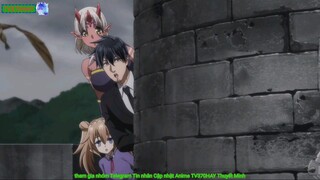 Thuyết Minh Nhân Viên Văn Phòng Được Triệu Hồi Thành Tứ Đại Thiên Vương Ở Thế Giới Khác Tập 10