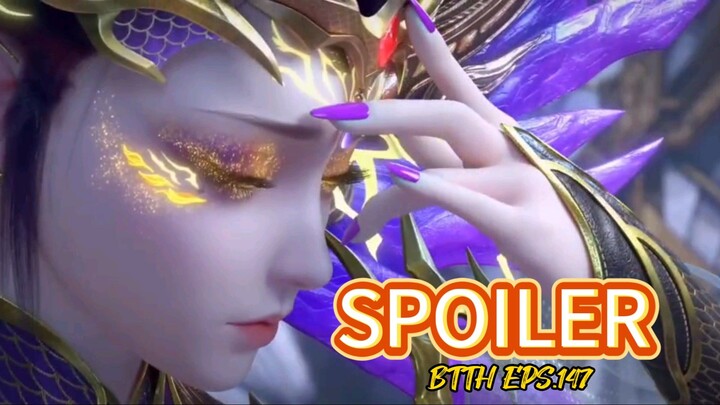Spoiler BTTH Eps.147 || Siap menemani anda sebentar lagi