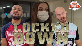 LOCKED DOWN Movie Review **SPOILER ALERT**