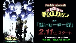 my hero academia season 6 PV teaser dark Deku arc [fandub Indonesia]