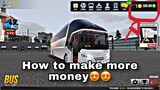 How to Make Money Fast | Bus Simulator : Ultimate