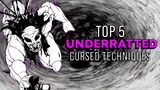 Top 5 Underrated Cursed Techniques - Jujutsu Kaisen Explained