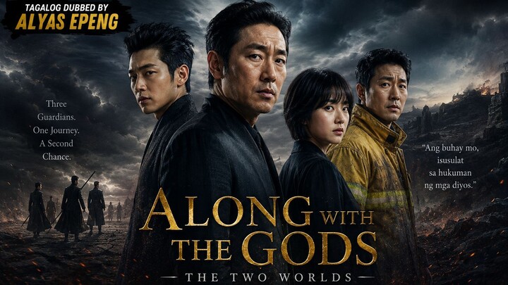 ＴΛＧΛＬ♢Ｇ ＤＵ🅱️🅱️ΞＤ ALONG WITH THE GODS PART 1 EDIT BY ALYAS EPENG 1080p