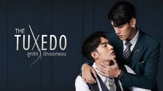 The Tuxedo (2022) Episode-2 Eng Sub | #thaibl #blseries #series