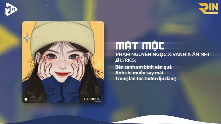 Mặt Mộc (RIN Music Remix) - Phạm Nguyên Ngọc x VAnh x Ân Nhi | Chẳng Tìm Đâu Ra Một Người Như Thế