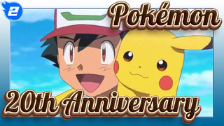 [Pokémon/MAD/1080P]20th Anniversary-I Choose You! 2017_2