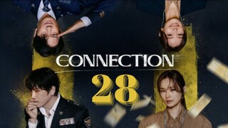 Connection - Episode 28 Finale [Tagalog Dubbed]