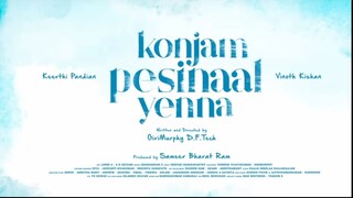 Konjam Pesinaal Yenna (2024)