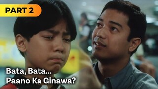 'Bata, Bata... Paano Ka Ginawa?' FULL MOVIE Part 2 | Vilma Santos, Carlo Aquino