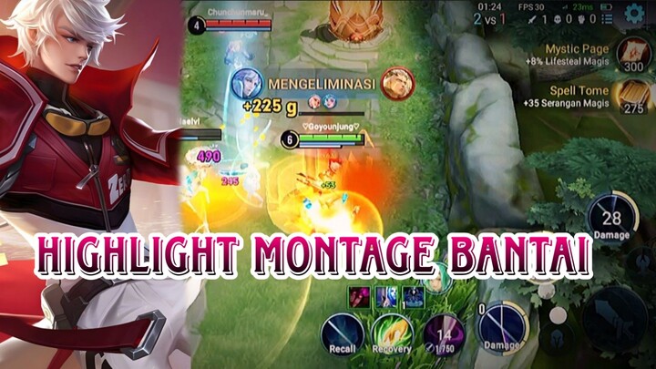 HIGHLIGHT MONTAGE BANTAI