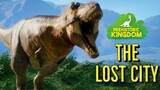 The Lost City - Prehistoric Kingdom [4k]