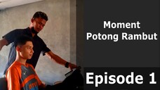 Momen Potong Rambut untuk Merapikan Tampilan Diri