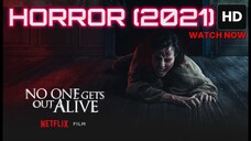 No One Gets Out Alive (2021) SUB INDO