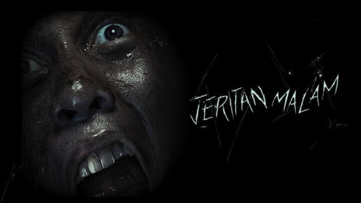 Jeritan Malam (2019) | Indonesian Movies