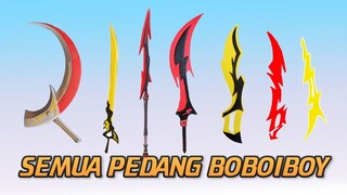 Semua Pedang BOBOIBOY! (Supra, Halilintar, Petir, Solar, etc) Boboiboy Galaxy Musim 2 Update