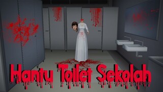 Hantu Toilet Sekolah | HORROR MOVIE SAKURA SCHOOL SIMULATOR