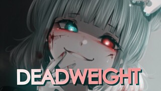 「AMV」Anime Mix-Deadweight