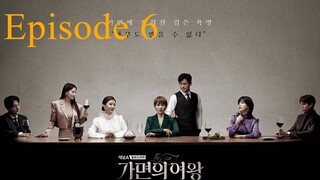 Queen of Masks Episode 6