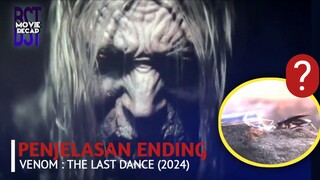 PENJELASAN ENDING Venom 3 The Last Dance