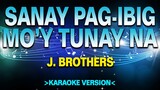 Sana'y Pag-ibig Mo'y Tunay Na - J. Brothers [Karaoke Version]