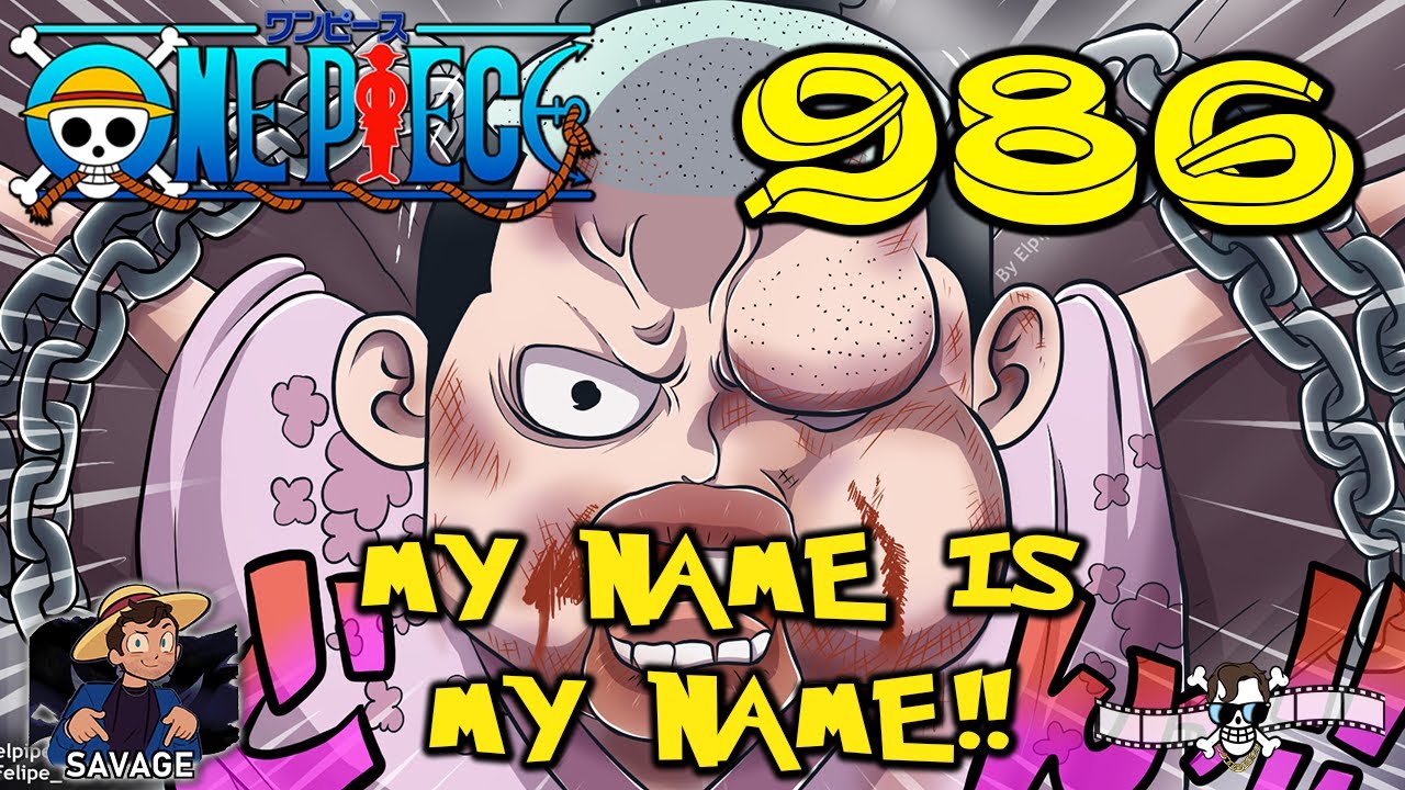 MY NAME - One Piece Chapter 986 REACTION 