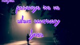 silent sanctuary pasensya Ka na lyrics