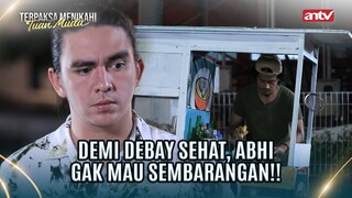 Romantis Banget si Abhi, Kinan Pasti Seneng | Terpaksa Menikahi Tuan Muda ANTV Eps 138 (2/8)
