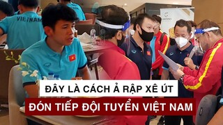 ĐỘI TUYỂN VIỆT NAM vs Ả RẬP XÊ ÚT | Đây là cách nước chủ nhà đón tiếp thầy trò HLV PARK HANG-SEO