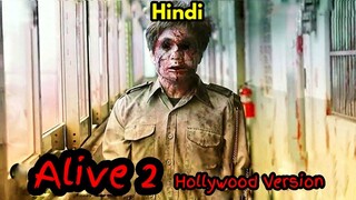 Alive - 2 Zombie Movie | Hindi Voice Over | Film Explained in Hindi/Urdu Summarized हिन्दी