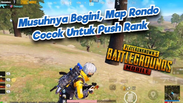 Musuhnya Begini, Map Rondo Cocok Untuk Push Rank - PUBG MOBILE