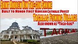 St.Andrew Kim Tae-gon Shrine, Bocaue Bulacan|First Korean Catholic Priest + Tagalag Fishing Village