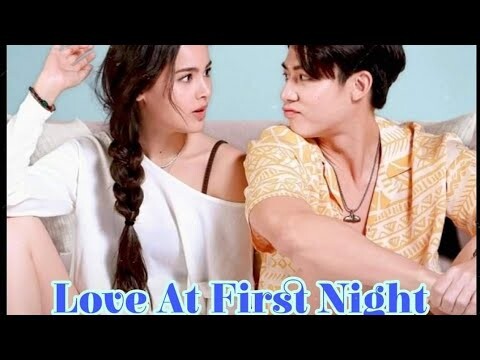 LOVE AT THE FIRST NIGHT ❤️ MARK PRIN & YAYA URASSAYA