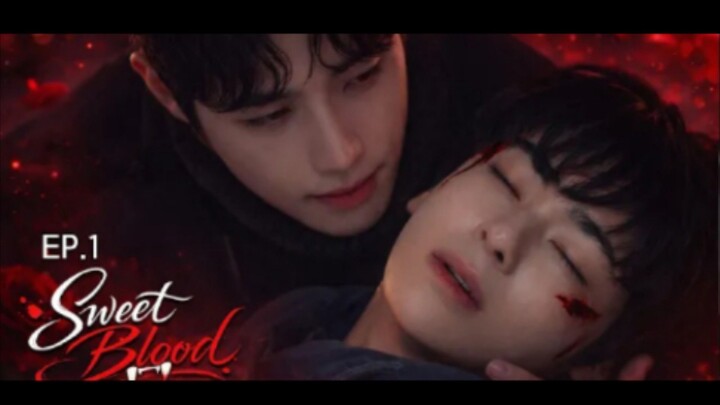 🇰🇷 Sweet Blood [2026] Episode 01 English SUB BL