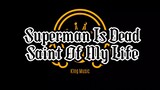 Superman Is Dead - Saint Of My Life (Guitar Cover)