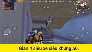 Giàn 4 siêu xe siêu khủng p6