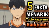 5 Fakta Menarik Tobio Kageyama di Anime Haikyuu!!
