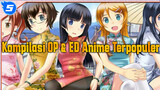 Kompilasi OP & ED Anime Terpopuler | 10 Teratas_5