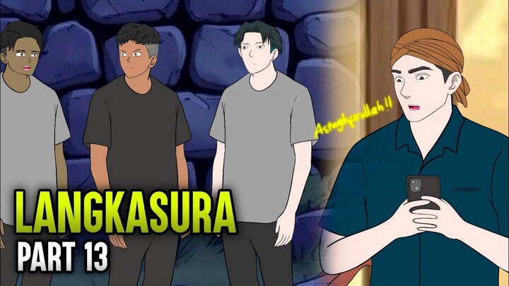 LANGKASURA PART 13 - ANIMASI SEKOLAH