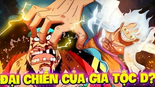 LUFFY LÃNH ĐẠO GIA TỘC D?! | SỐ PHẬN CỦA NHỮNG KẺ MANG CHỮ D TRONG TÊN