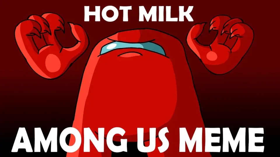 Hot Milk | Among Us Animation Meme - Bilibili