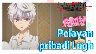 [Reincarnated Assassin]AMV | Pelayan pribadi Lugh