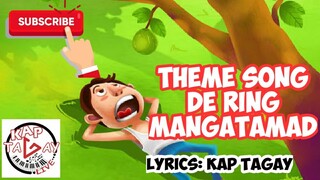THEME SONG DE RING MANGATAMAD!