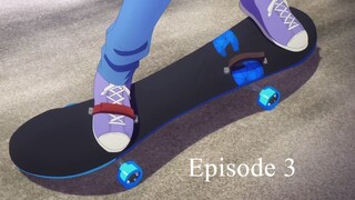 SK8 The Infinity - Episod 03 (Dual Audio)