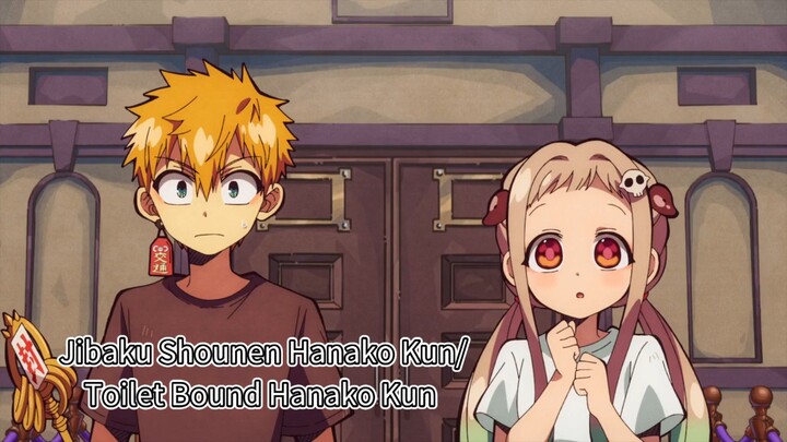 Jibaku Shounen Hanako Kun/Toilet Bound Hanako Kun (season 2 part 1 episode 7)