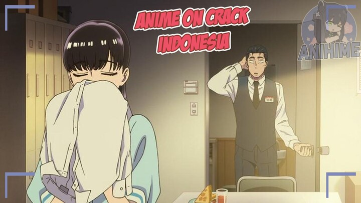 Kenapa cewe SMA ini nyium baju ku? {Anime Crack Indonesia} 206