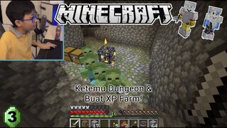 Minecraft Survival #3 | Ketemu Dungeon & Buat XP Farm!