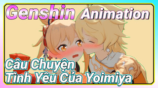 [Genshin, Animation] Câu Chuyện Tình Yêu Của Yoimiya