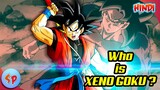 Complete History of XENO GOKU | Explained in Hindi | Super Dragon Ball Heros