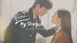 My Strange Hero E16 | Drama, Romance | English Subtitle | Korean Drama